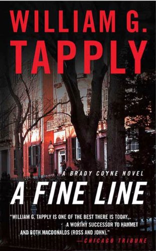 A Fine Line: A Brady Coyne Novel (Brady Coyne Novels Book 19)