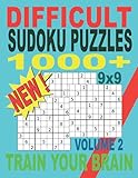  1000+ Difficult Sudoku Puzzles 9x9 Volume 2 Train Your Brain: Sudoku puzzle book for adults, Sudoku Puzzles with Solutions, Sudoku Puzzles For Adults, ... Sudoku Activity Book, Sudoku With Answers