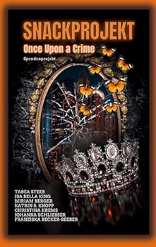 Hardcover Snackprojekt: Once Upon a Crime [German] Book