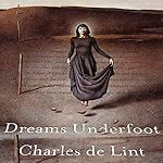 Cover of Dreams Underfoot