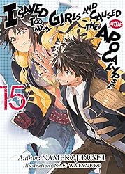 Amazon | I Saved Too Many Girls and Caused the Apocalypse: Volume