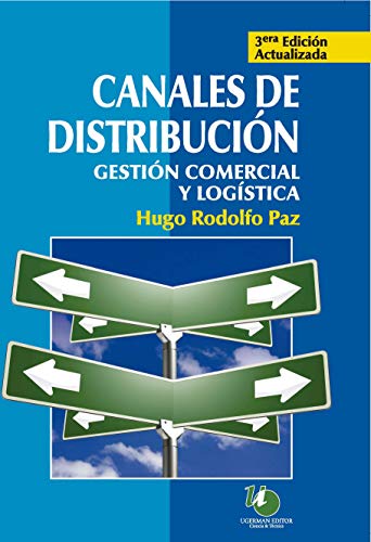 Canales de distribuci�n: gesti�n comercial y log�stica