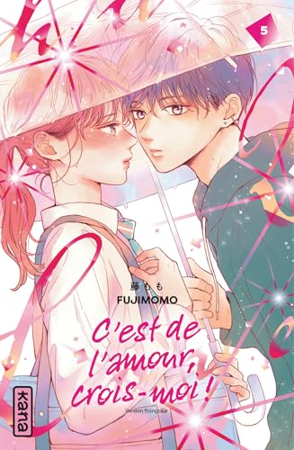 Couverture de C'est de l'amour, crois-moi !