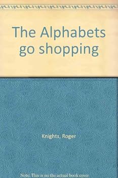 Hardcover The Alphabets Go Shopping Book