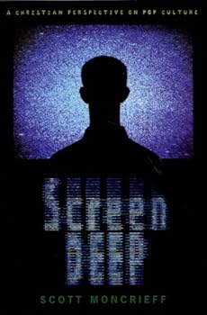 Paperback Screen Deep: A Christian Perspective on Pop Culture Book