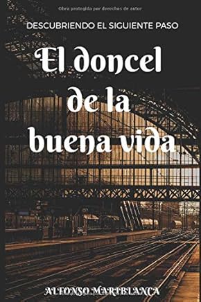 El Doncel de la Buena Vida: Descubriendo el siguiente paso Libros,Juvenil,Ciencia ficción y fantasía