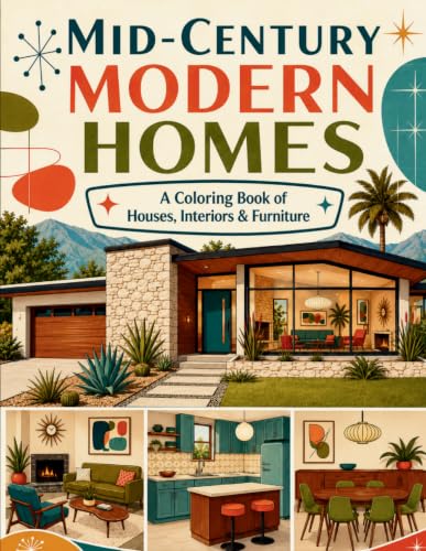 Mid-Century Modern Homes Coloring Book: A Relaxing Coloring Book of Retro Houses, Interiors, Furniture, and Atomic-Age Design image 2