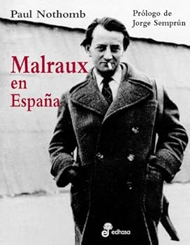 Hardcover Malraux en Espa¤a [Spanish] Book
