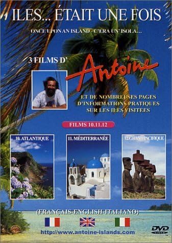 Îles... était une fois - Vol.4 : Atlantique / Méditerranée / Grand Pacifique
