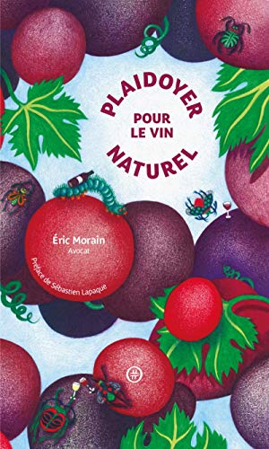 Télécharger Plaidoyer pour le vin naturel Francais PDF