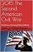 2015 The Second American Civil War: Freedom vs.Tyranny (Edited edition)