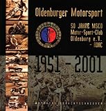 ps motorsport ev  Oldenburger Motorsport. 50 Jahre Motor-Sport-Club Oldenburg e.V. - ADAC