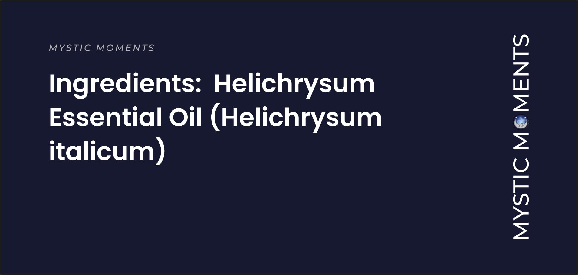 Mystic Moments | Huile essentielle biologique d'Hélichryse | 10ml | Hélichryse italicum apporte aux diffuseurs, aux mélanges d'huiles et aux formulations parfumées un arôme chaud herbacé.