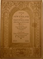 Towns of New England and Old England Ireland and Scotland (1620-1920) Part 1: Issued By the State Street Trust Company of Boston to Commemorate the Tercentenary of the Landings of the Pilgrims B00NTGQJXO Book Cover