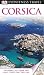 DK Eyewitness Travel Guide: Corsica