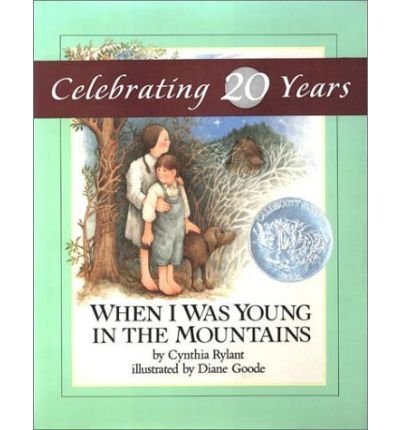 Rylant & Goode : When I Was Young in the Mounta... B00FFBEJSS Book Cover