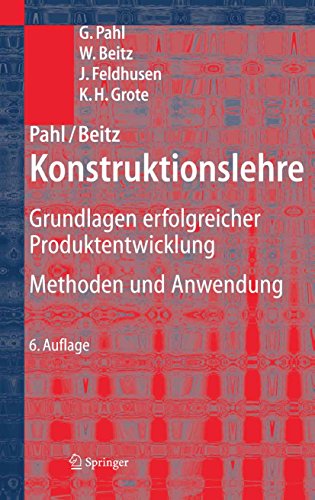 Pahl Beitz Konstruktionslehre Grundlagen Erfolgreicher Produktentwicklung Methoden Und Anwendung Ebook Pahl Gerhard Beitz Wolfgang Schulz Hans Joachim Jarecki U Amazon De Kindle Shop
