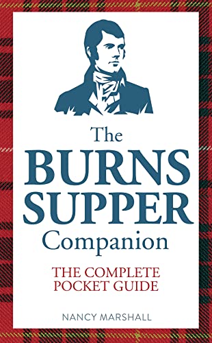 The Burns Supper Companion: The Complete Pocket Guide