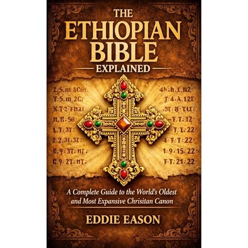 The Ethiopian Bible Explained Audiolibro Por Eddie Eason arte de portada