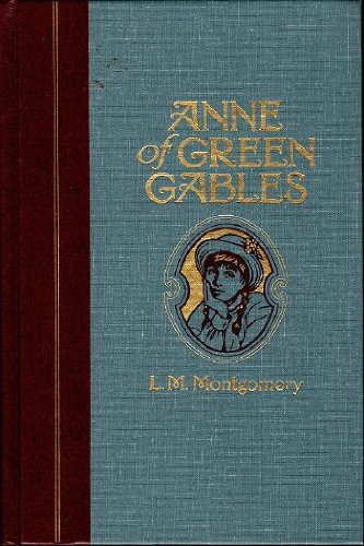Anne of Green Gables (The World's Best Reading)