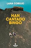 Han cantado bingo (Reservoir Narrativa)