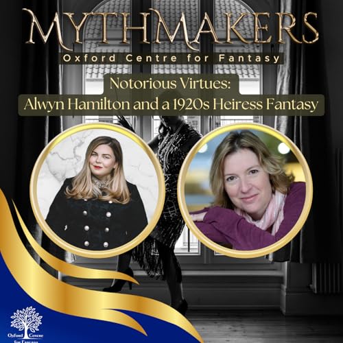 Notorious Virtues: Alwyn Hamilton and a 1920s Heiress Fantasy