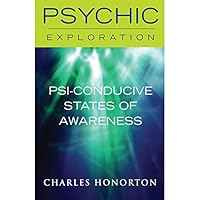 Psi-Conducive States of Awareness