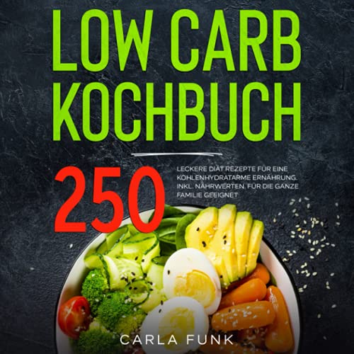Das Sind Die Top 10 Der Besten Low Carb Kochbucher Ratgeber 