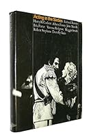 Acting in the sixties;: Richard Burton, Harry H. Corbett, Albert Finney, John Neville, Eric Porter, Vanessa Redgrave, Maggie Smith, Robert Stephens, Dorothy Tutin 0563085762 Book Cover