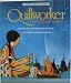 Quillworker : A Cheyenne Legend (Native American Legends & Lore)