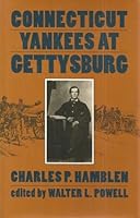 Connecticut Yankees at Gettysburg 0873384776 Book Cover