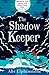Shadow Keeper