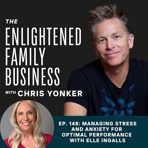 Managing Stress and Anxiety for Optimal Performance with Elle Ingalls