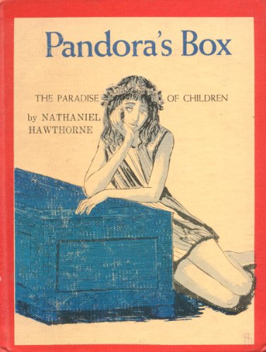 Pandora's Box; The Paradise of Children. 0070273189 Book Cover