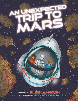 Paperback An Unexpected Trip to Mars Book
