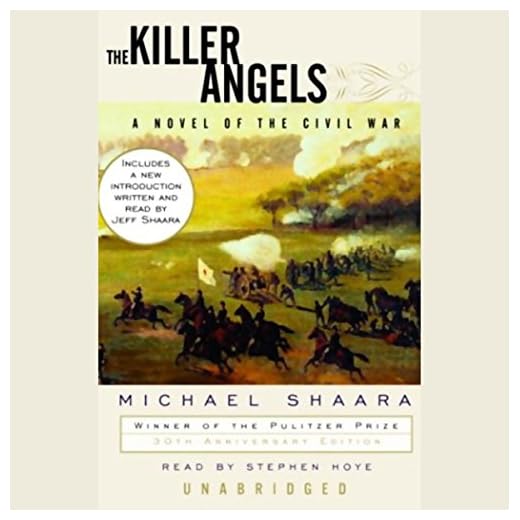 The Killer Angels: The Classic Novel of the Civil War