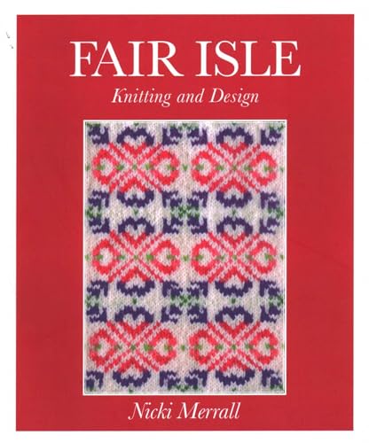 Fair Isle Knitting And Design