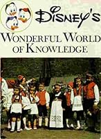 Disney's Wonderful World of Knowledge B001CW9FRO Book Cover