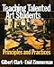 Teaching Talented Art Students: Principles and Practices