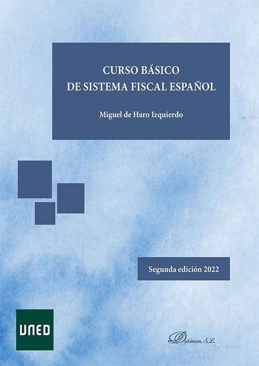 Curso básico de sistema fiscal español (SIN COLECCION)