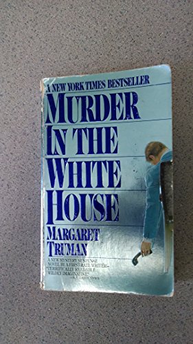 Murder In The White House 0445046619 Book Cover