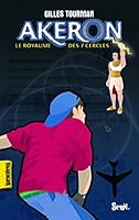 Akéron, le Royaume des 7 Cercles (French Edition) 2021002063 Book Cover