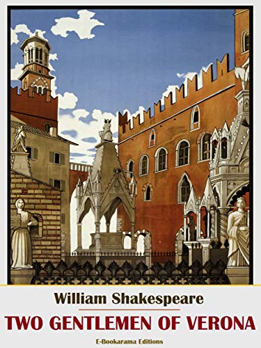 Télécharger Two Gentlemen of Verona (English Edition) livre En ligne