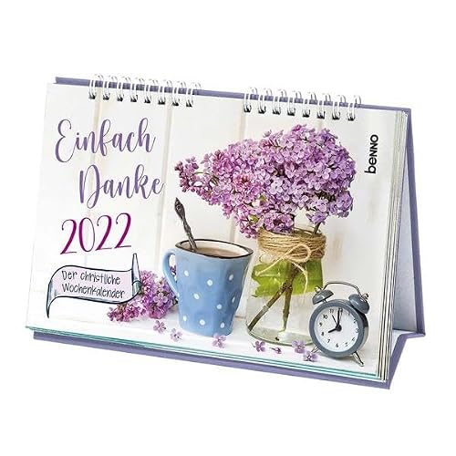 Einfach Danke 2023: Der christliche Wochenkalender