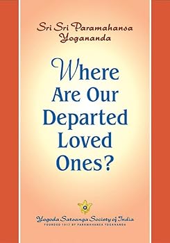 Paperback Where are Our Departed Loved Ones? Book
