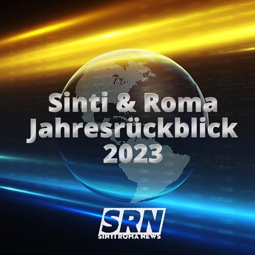 Sinti & Roma Jahresr&uuml;ckblick 2023 - Zu Gast: Concetta Dew&uacute;s