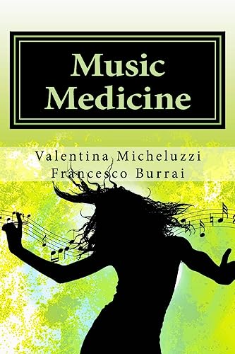 Music Medicine (Italian Edition)