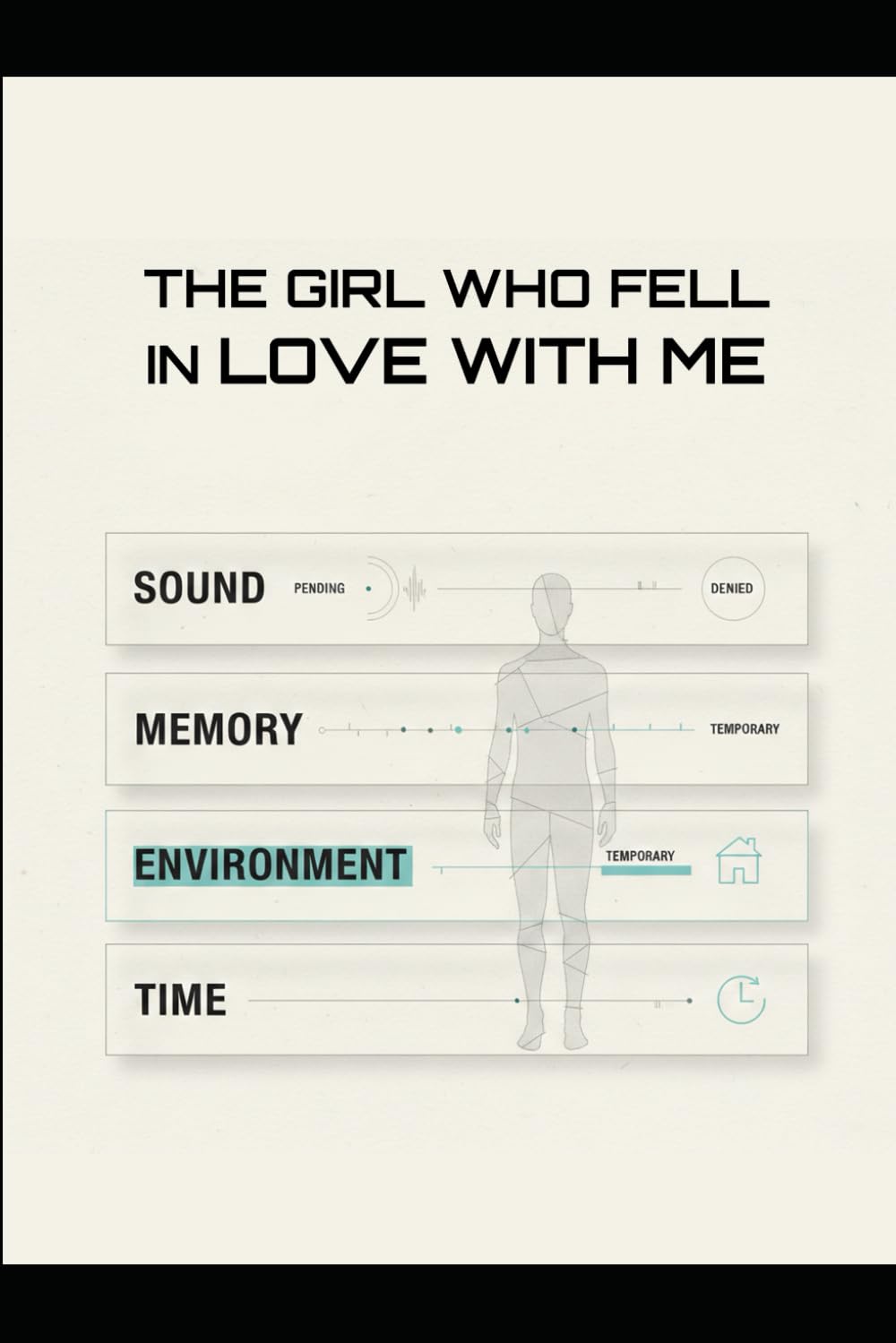 The Girl Who Fell in Love with Me