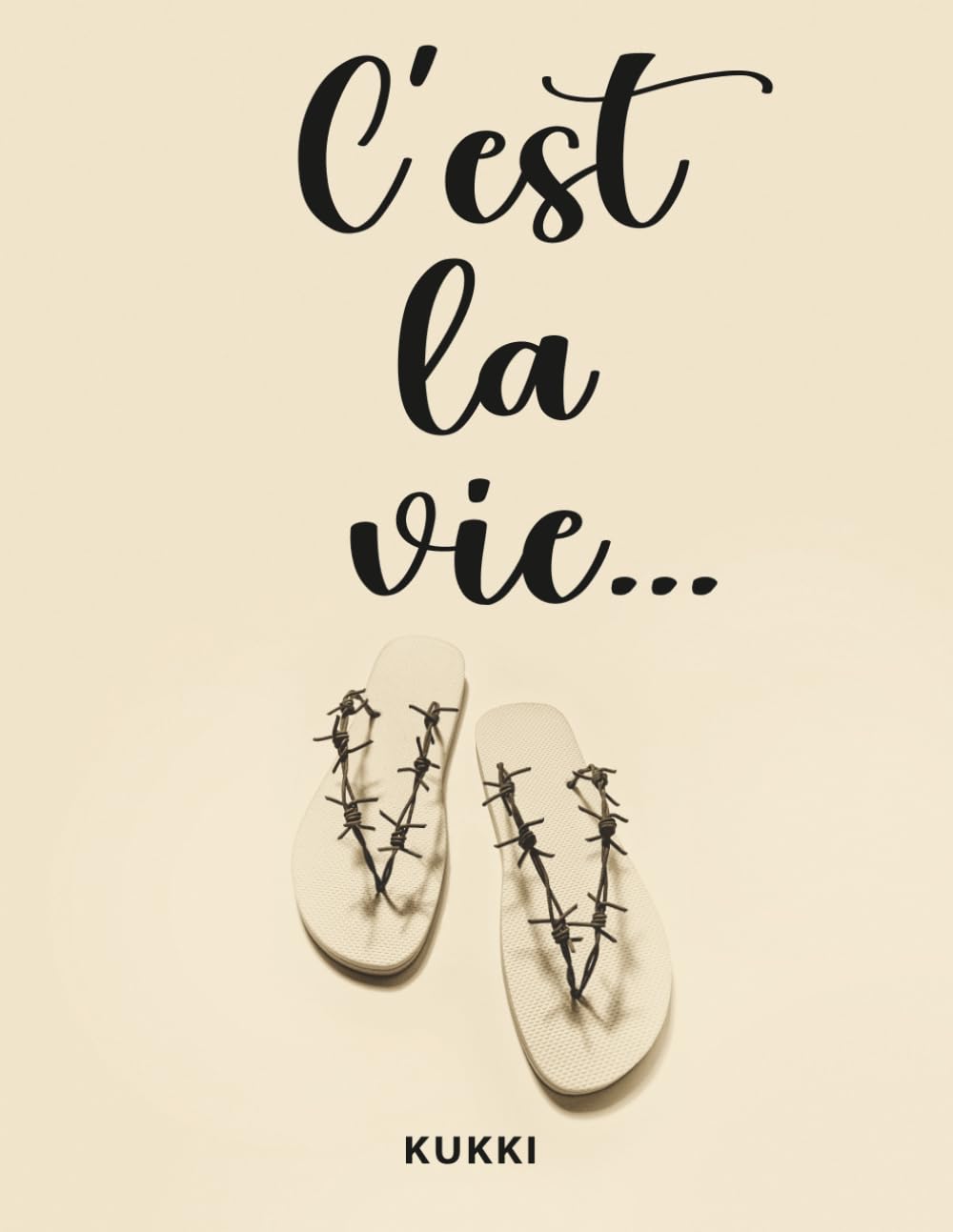 C'est la vie...