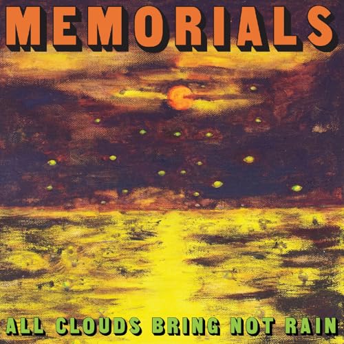 All Clouds Bring Not Rain CITRUS